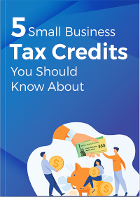 5 Small Business Tax Credits You Should About
